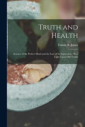 Truth and Health