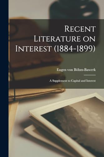 Recent Literature on Interest (1884-1899)