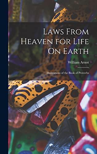 Laws From Heaven for Life On Earth
