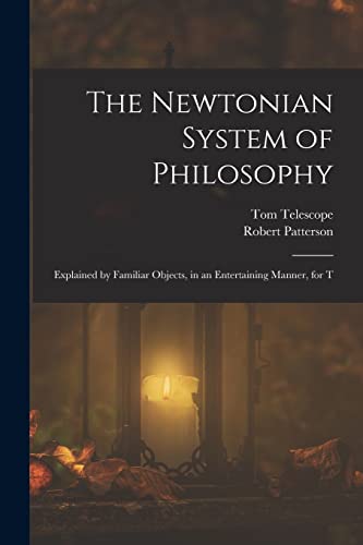 The Newtonian System of Philosophy