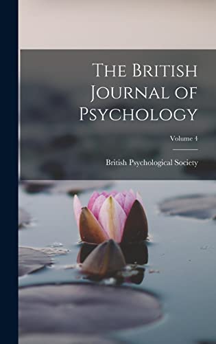 The British Journal of Psychology; Volume 4