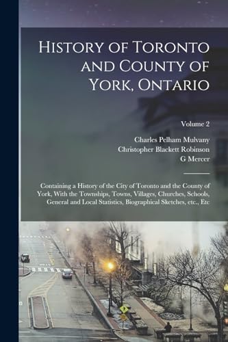 History of Toronto and County of York, Ontario