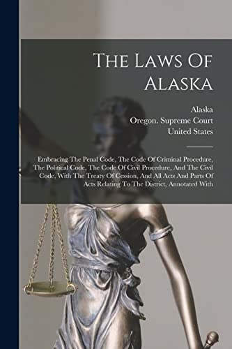 The Laws Of Alaska