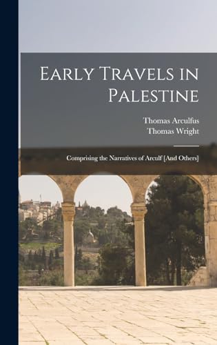 Early Travels in Palestine