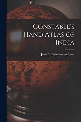 Constable's Hand Atlas of India