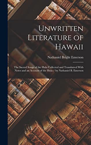 Unwritten Literature of Hawaii
