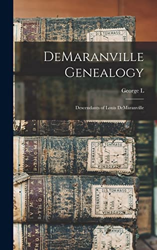 DeMaranville Genealogy
