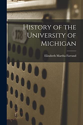 History of the University of Michigan