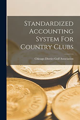 Standardized Accounting System For Country Clubs