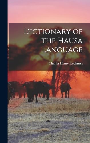 Dictionary of the Hausa Language