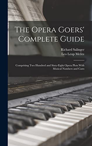 The Opera Goers' Complete Guide