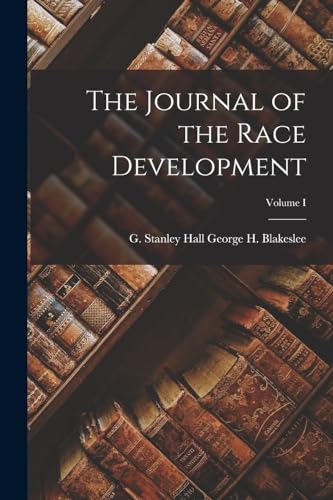 The Journal of the Race Development; Volume I