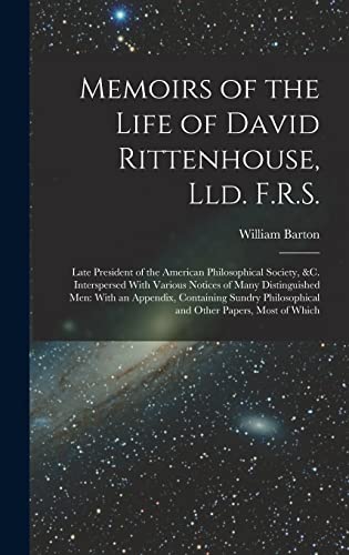 Memoirs of the Life of David Rittenhouse, Lld. F.R.S.