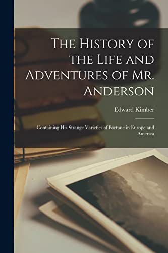 The History of the Life and Adventures of Mr. Anderson