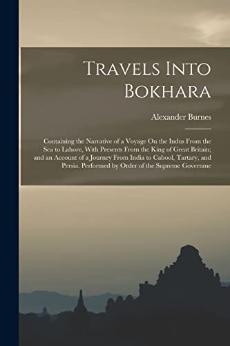 Travels Into Bokhara