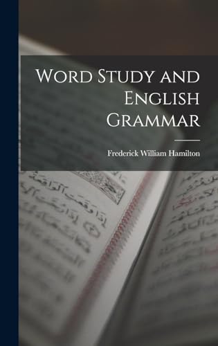 Word Study and English Grammar