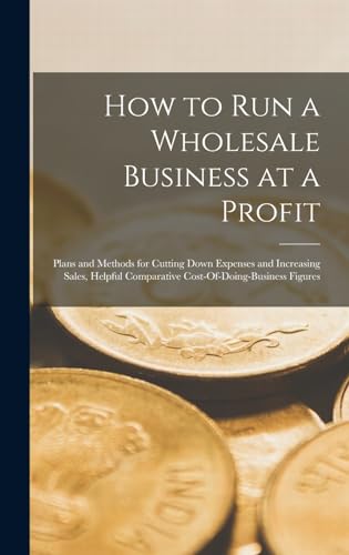 How to Run a Wholesale Business at a Profit