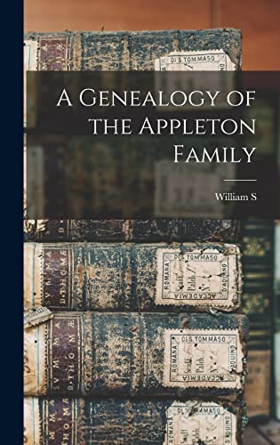 A Genealogy of the Appleton Family