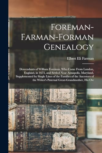 Foreman-Farman-Forman Genealogy