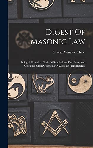 Digest Of Masonic Law