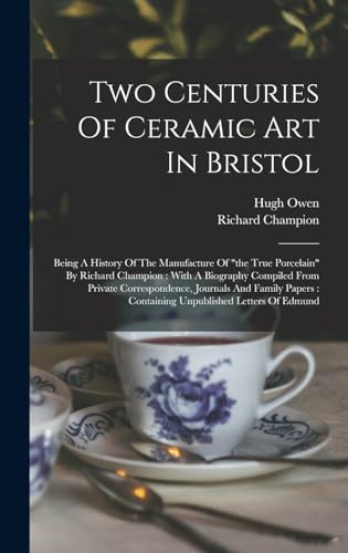 Two Centuries Of Ceramic Art In Bristol