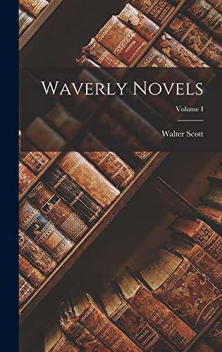 Waverly Novels; Volume I