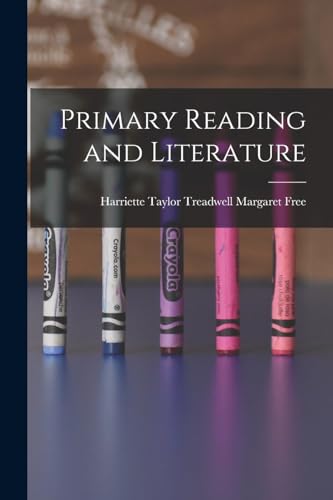 Primary Reading and Literature