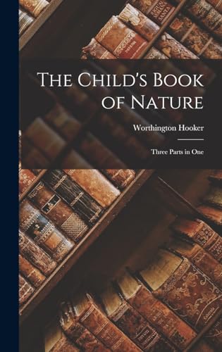 The Child's Book of Nature