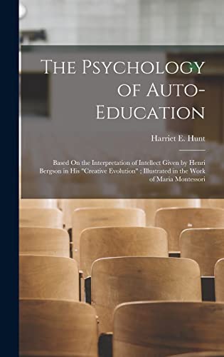 The Psychology of Auto-Education