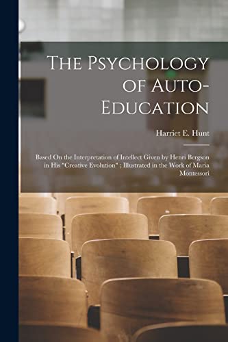 The Psychology of Auto-Education