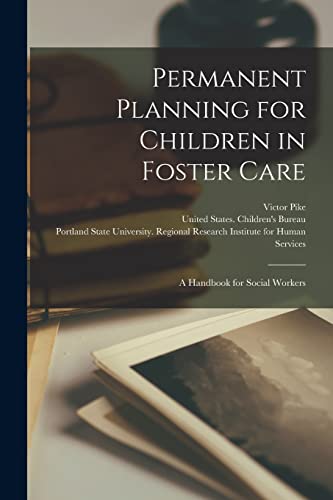 Permanent Planning for Children in Foster Care