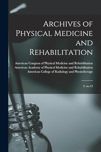 Archives of Physical Medicine and Rehabilitation