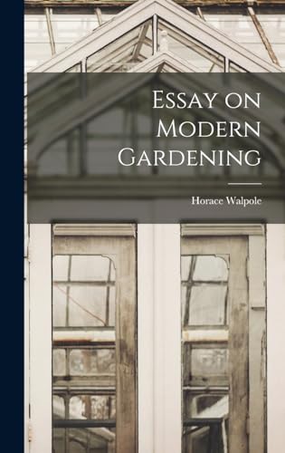 Essay on Modern Gardening