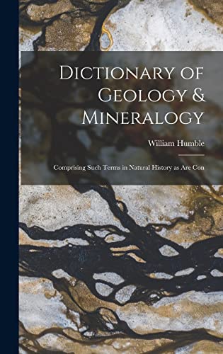 Dictionary of Geology & Mineralogy [microform]