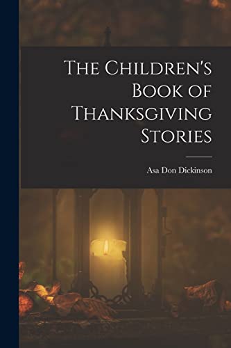 The Children's Book of Thanksgiving Stories