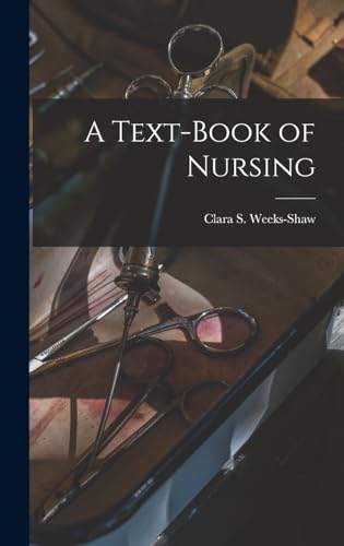 A Text-Book of Nursing