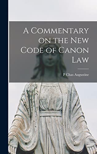 A Commentary on the New Code of Canon Law