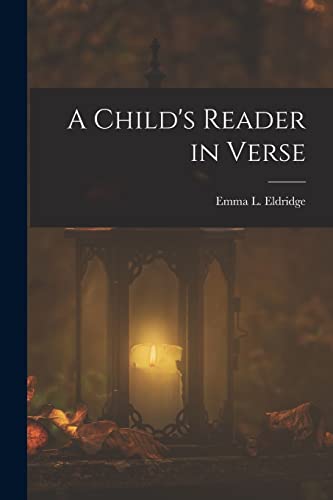 A Child's Reader in Verse
