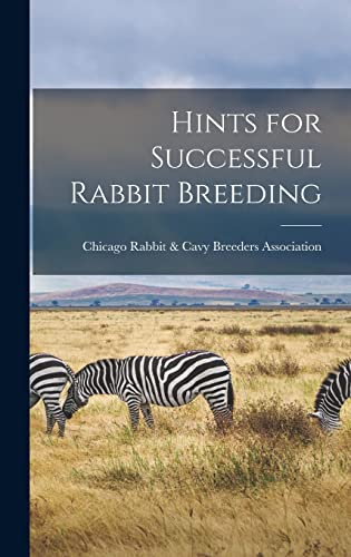 Hints for Successful Rabbit Breeding