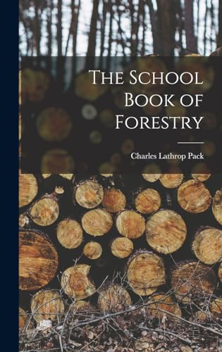 The School Book of Forestry