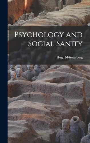 Psychology and Social Sanity