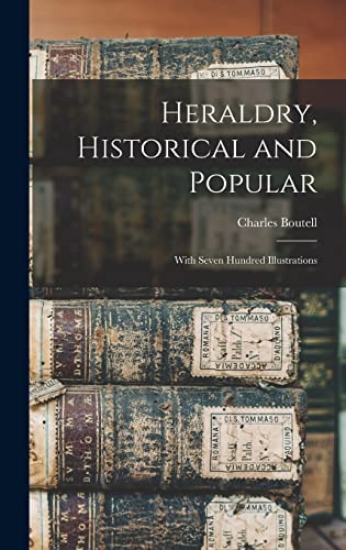 Heraldry, Historical and Popular