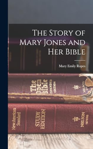 The Story of Mary Jones and Her Bible