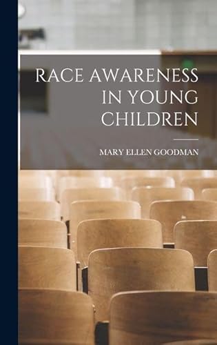 RACE AWARENESS IN YOUNG CHILDREN