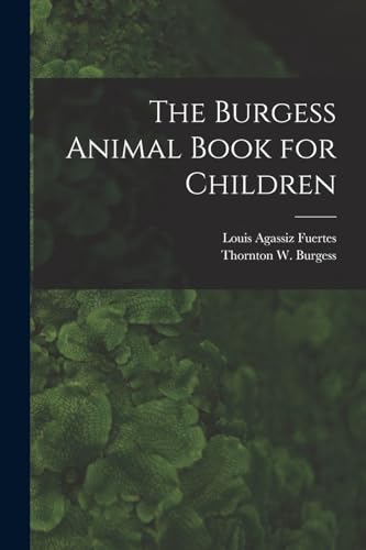 The Burgess Animal Book for Children