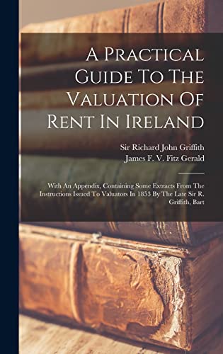 A Practical Guide To The Valuation Of Rent In Ireland