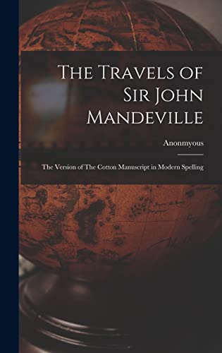 The Travels of Sir John Mandeville