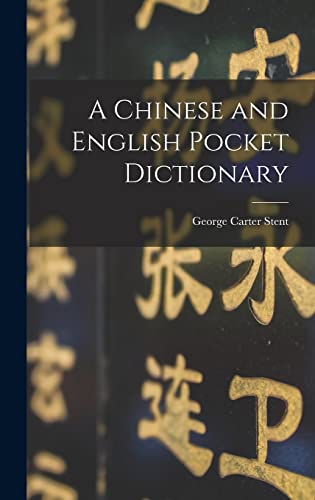 A Chinese and English Pocket Dictionary
