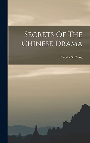 Secrets Of The Chinese Drama