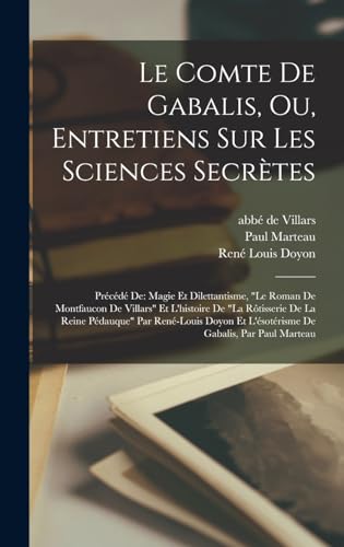 Le Comte De Gabalis, Ou, Entretiens Sur Les Sciences Secrètes